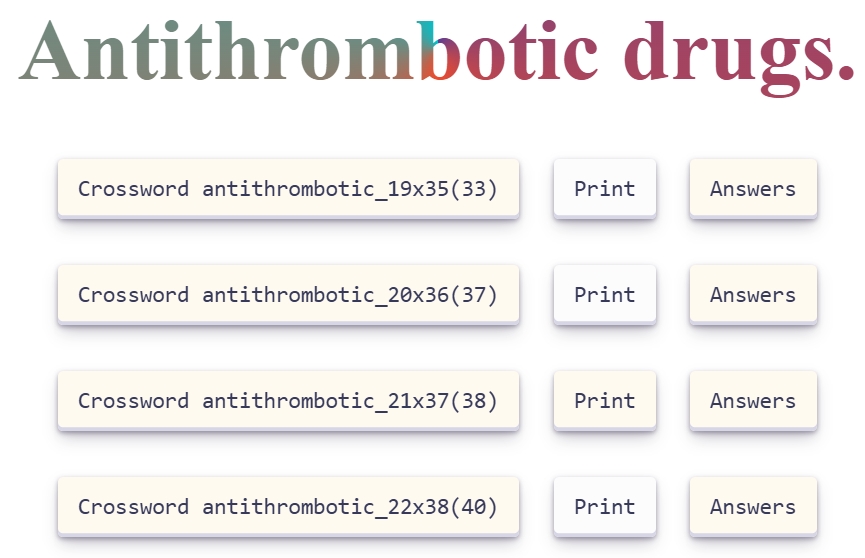 Antithrombotic drugs. 14 Medical crosswords. HTML and PDF files - Image 3