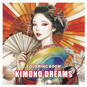 New " Kimono Dreams " Adult Coloring Book, 20 Pages - 7.9X7.9 Inches, Relax and Soothe Stress, Creative Room Decor, Ideal Gift for Birthdays, Holidays, and Various Festivals